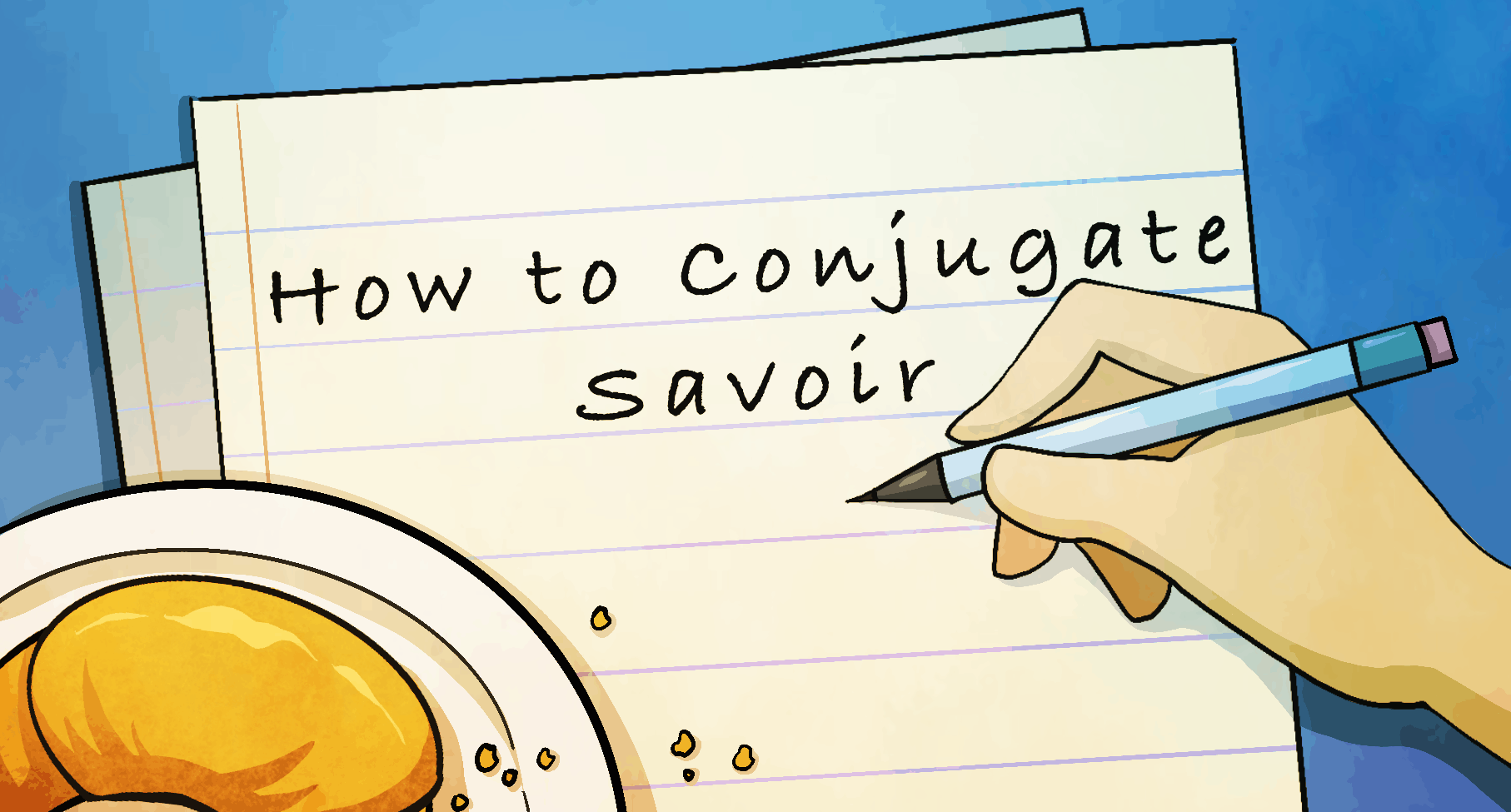 How to Conjugate the French Verb Savoir - Frenchplanations